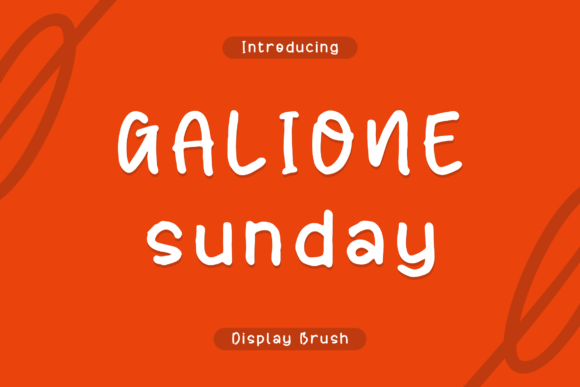 Galione Sunday: The Brush Display Font for Crafting Your Brand