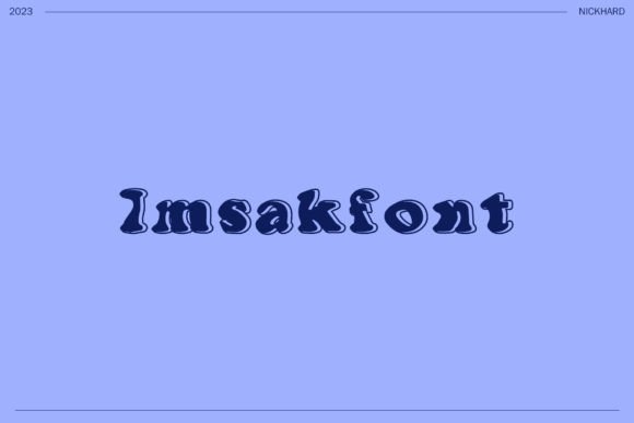 Imsakfont: A Statement Script Font for Modern Makers