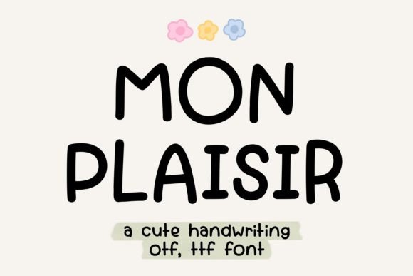 Mon Plaisir Font: Adding a Personal Touch to Branding Projects