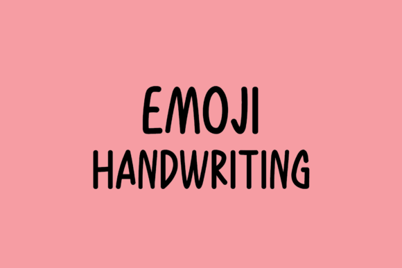 The Emoji Font: A Handwritten Typeface for Creative Crafters