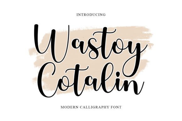 Wastoy Cotalin: A Font That Can Shape Your Business's Charm